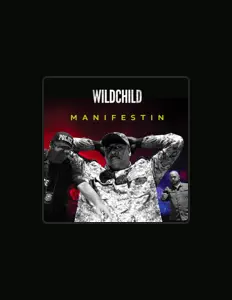 Poslechněte si interpreta Wildchild, sledujte hudební videa, přečtěte si životopis, podívejte se na data turné a další informace.