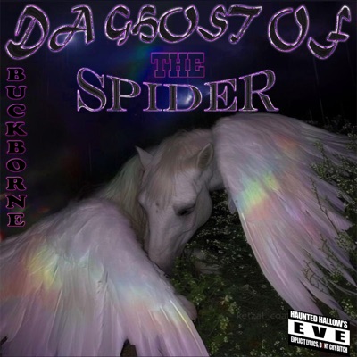 DA GHOST OF THE SPIDER - Single