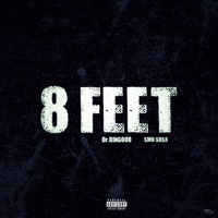 8 Feet (feat. SMB SOSA) - Single - Dr.Ringooo