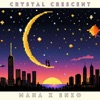 CRYSTAL CRESCENT (feat. ZoEnlightened) [444HZ] - Single