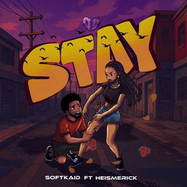 Stay (feat. HeisMerick)