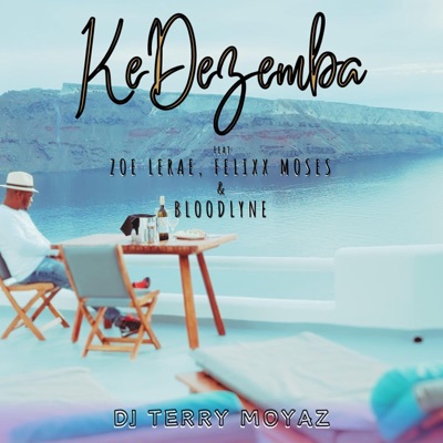 KeDezemba (feat. Zoe Lerae, FELIXX MOSES & Bloodlyne) - Single