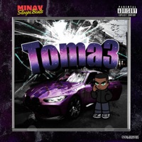 Toma3 - Single - MinaV, Fxcklosbicos & SloopeBeats