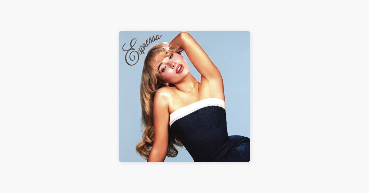 Espresso - Sabrina Carpenter