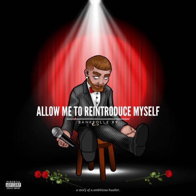 Allow Me To ReIntroduce Myself