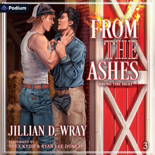 From the Ashes: Bring the Heat, Book 3 (Unabridged) cover