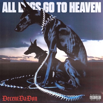 All Dogs Go To Heaven - EP