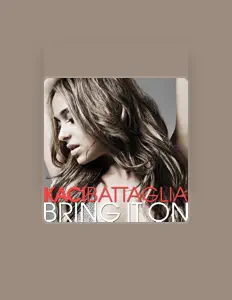 聆聽 Kaci Battaglia、觀看音樂影片、閱讀小傳、查看巡演日期等！