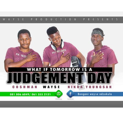 What if tomorrow is a judgement day (feat. Nikka Young)