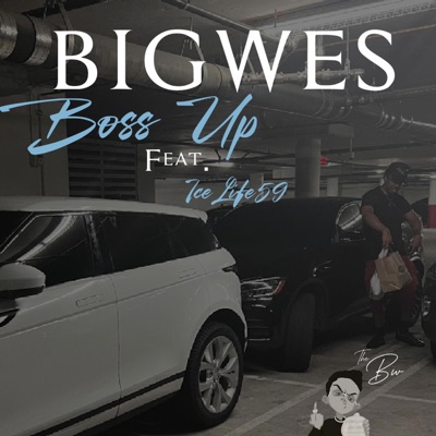 Boss Up (feat. IceLife59) - Single