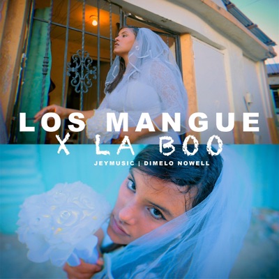 Los mangue (feat. Dimelo Nowell & Jeymusic) - Single