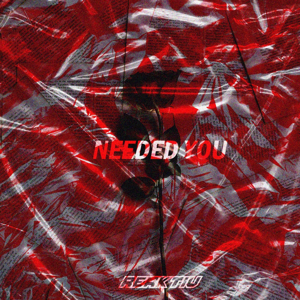 Обложка альбома «Needed You - Single» — Reaktiv