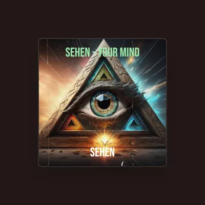 Listen to SEHEN, watch music videos, read bio, see tour dates & more!