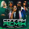 Kendi Kiremi - confirm remix (feat. FATHERMOH, SSARU, AVRIL & PARROTY)