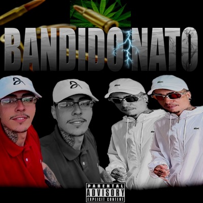 Bandido Nato - Single