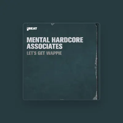 Listen to Mental Hardcore Associates, watch music videos, read bio, see tour dates & more!
