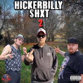 Hickerbilly Shxt 2 (feat. Levi Lee & Obsouleet) Hickerbilly Schort