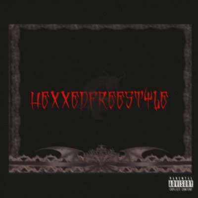 HEXXEDFREESTYLE - Single