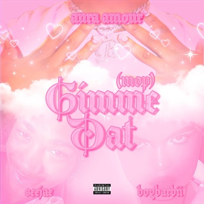 GIMME DAT (MOP) DollMix (feat. Aura Amour & Seejae) - Single
