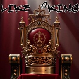 LIKE A KING Ambitious Wayz