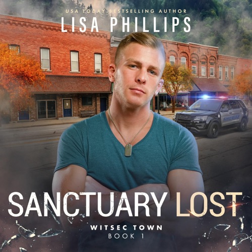 Sanctuary Lost: WITSEC Town, Book 1 (Unabridged) cover