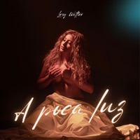 A Poca Luz - Single - Lexy walter, Cesar H & Ripp tripp