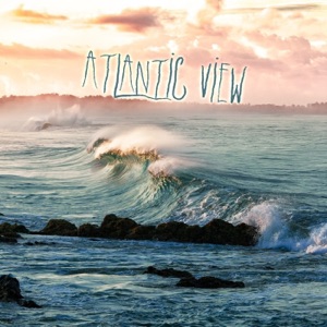 Atlantic View (feat. Dortemise & Filos)