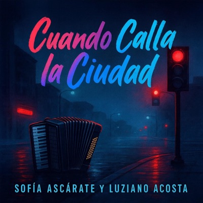 Cuando calla la ciudad (feat. Sofía ascárate) - Single