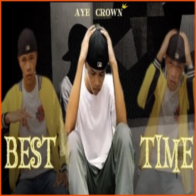 Best Time (feat. Aye Crown) - Single