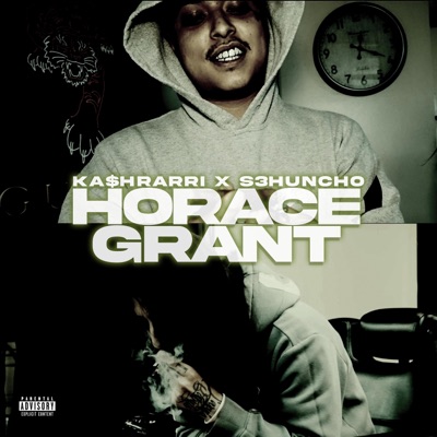 Horace Grant (feat. S3Huncho) - Single