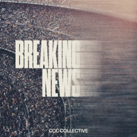 Breaking News (Live) - CCC Collective