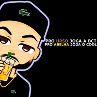 Pro Urso Joga a Bct, pro Abelha Joga o Cool - Single - DJ Wendel CZR, MC Flavinho, MC Denny & Mc 2D