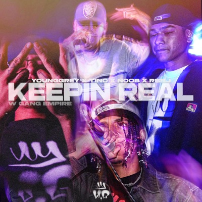 Keepin real (feat. Younggrey, TINO, Noob & Rssj) - Single