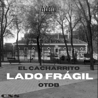 Lado Frágil - Single - El Cacharrito