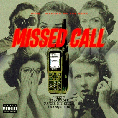 Missed Call (feat. Franqui Bou, BlackRose, PJ The Mic Killa & Giancox) - Single