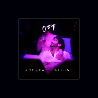 Listen to Andrea Baldini, watch music videos, read bio, see tour dates & more!