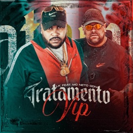 Tratamento Vip Cetti, Rotieh Produções, MC Neto GDN & LK