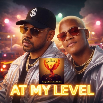 AT MY LEVEL (feat. $cąlpąB€nØ & Lelo) - Single
