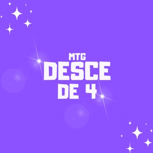 Mtg Desce de 4
