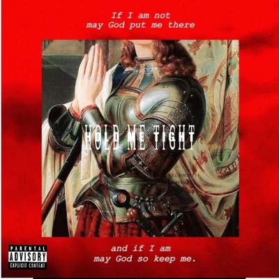 HOLD ME TIGHT - Single