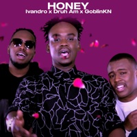 Honey - Single - Ivandro, GoblinKN & Druh