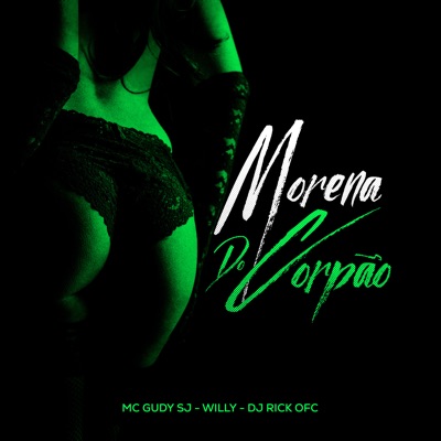 MORENA DO CORPÃO - Single