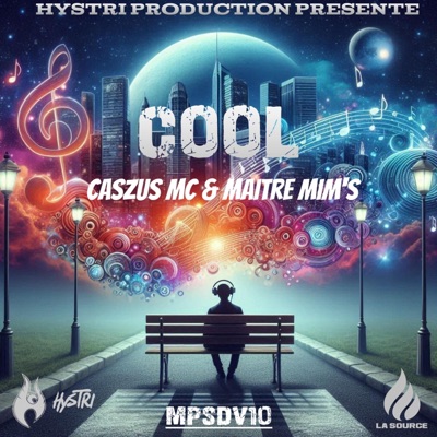 Cool (feat. Cazus Mc, Maître Mim's & Astro Vandalist) - Single