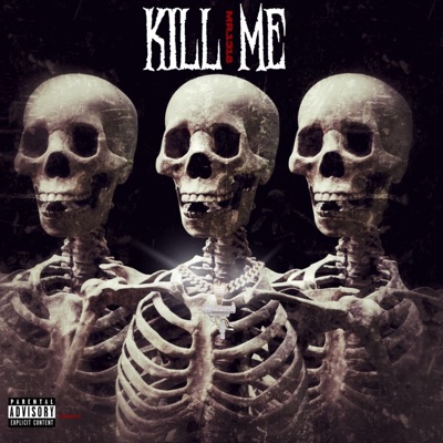 Kill me - Single