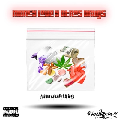 MONEY LOVE Y OTRAS DRUGS - EP