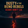 Dusty & The Reno Rebels - Last Exit in Reno