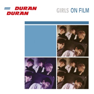 Girls On Film - EP