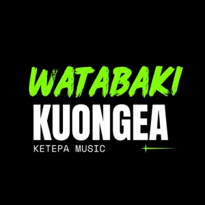 Watabaki kuongea (feat. Young Nc)