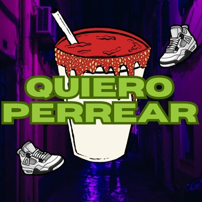 QUIERO PERREAR - Single