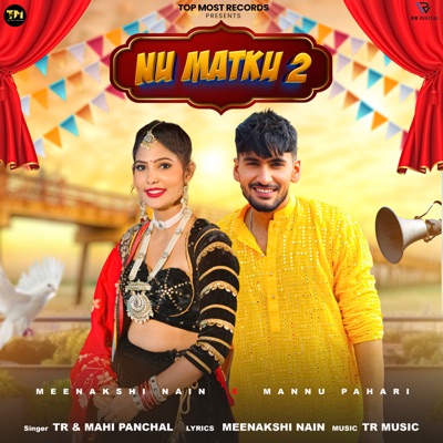 Nu Matku 2 (feat. Meenakshi Nain) - Single